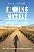 Finding Myself Along the Way: One Man's Journey on the Camino de Santiago