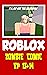 Roblox Interesting Story by Justin Jackson