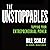 The UnStoppables by Bill Schley