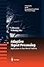 Adaptive Signal Processing: Applications to Real-World Problems (Signals and Communication Technology)