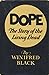 Dope: The Story of the Livi...