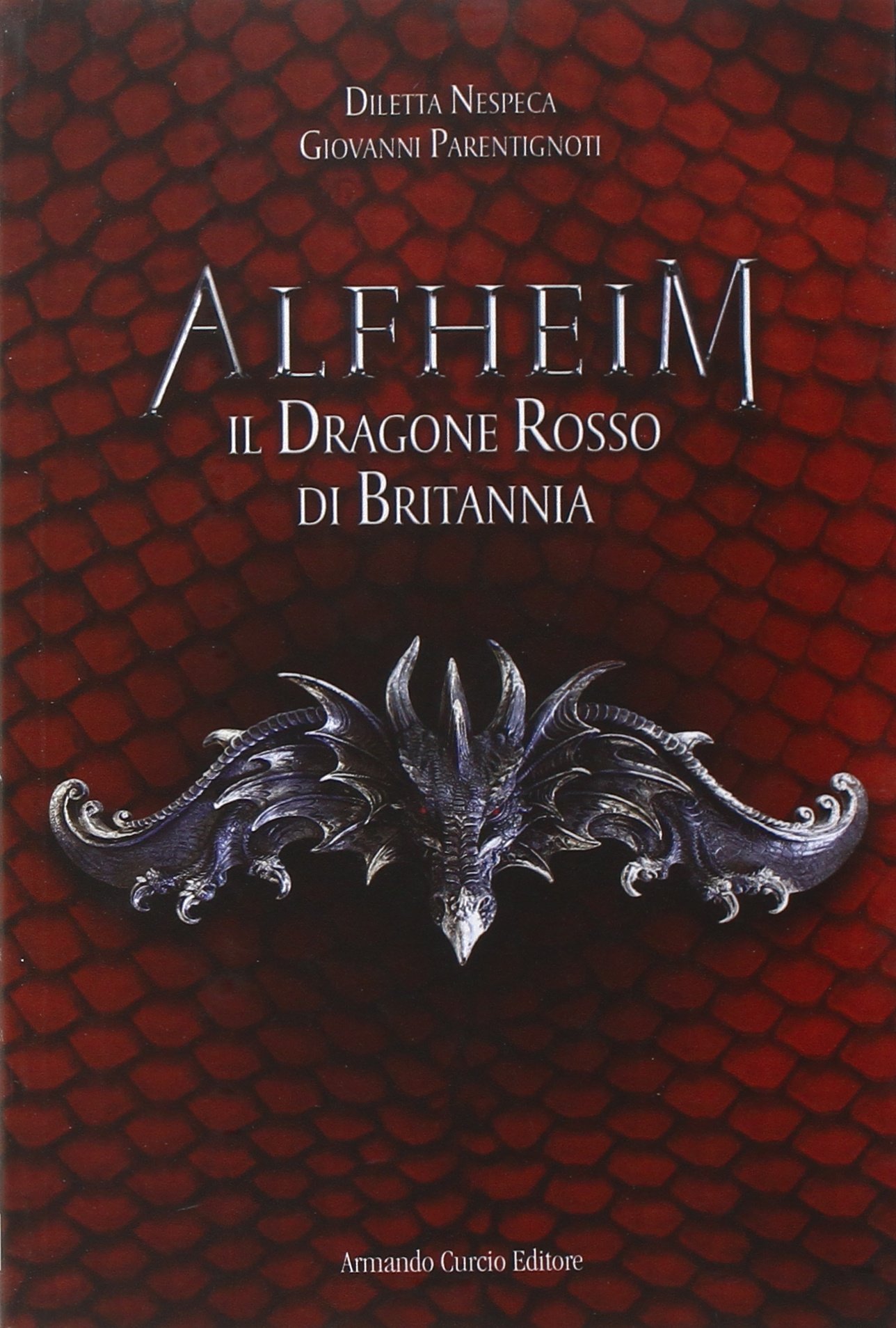 Alfheim. Il dragone rosso di Britannia