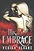 His Dark Embrace: (a Fate-C...
