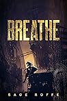 Breathe