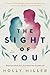 The Sight of You (The Sight of You, #1)