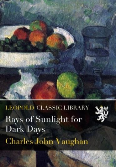 Rays of Sunlight for Dark Days