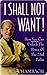 I Shall Not Want! How You C...