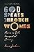 God Speaks Through Wombs by Drew Jackson God Speaks Through Wombs by Drew Jackson