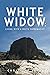 White Widow: : Living with ...
