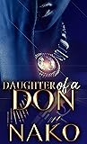 Daughter Of A Don...