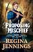 Proposing Mischief (The Joplin Chronicles, #2)