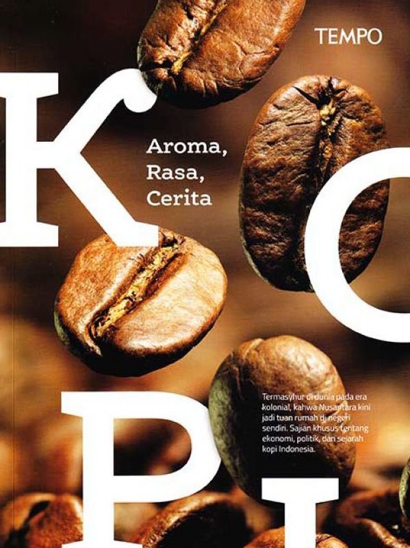Kopi: Aroma, Rasa, Cerita