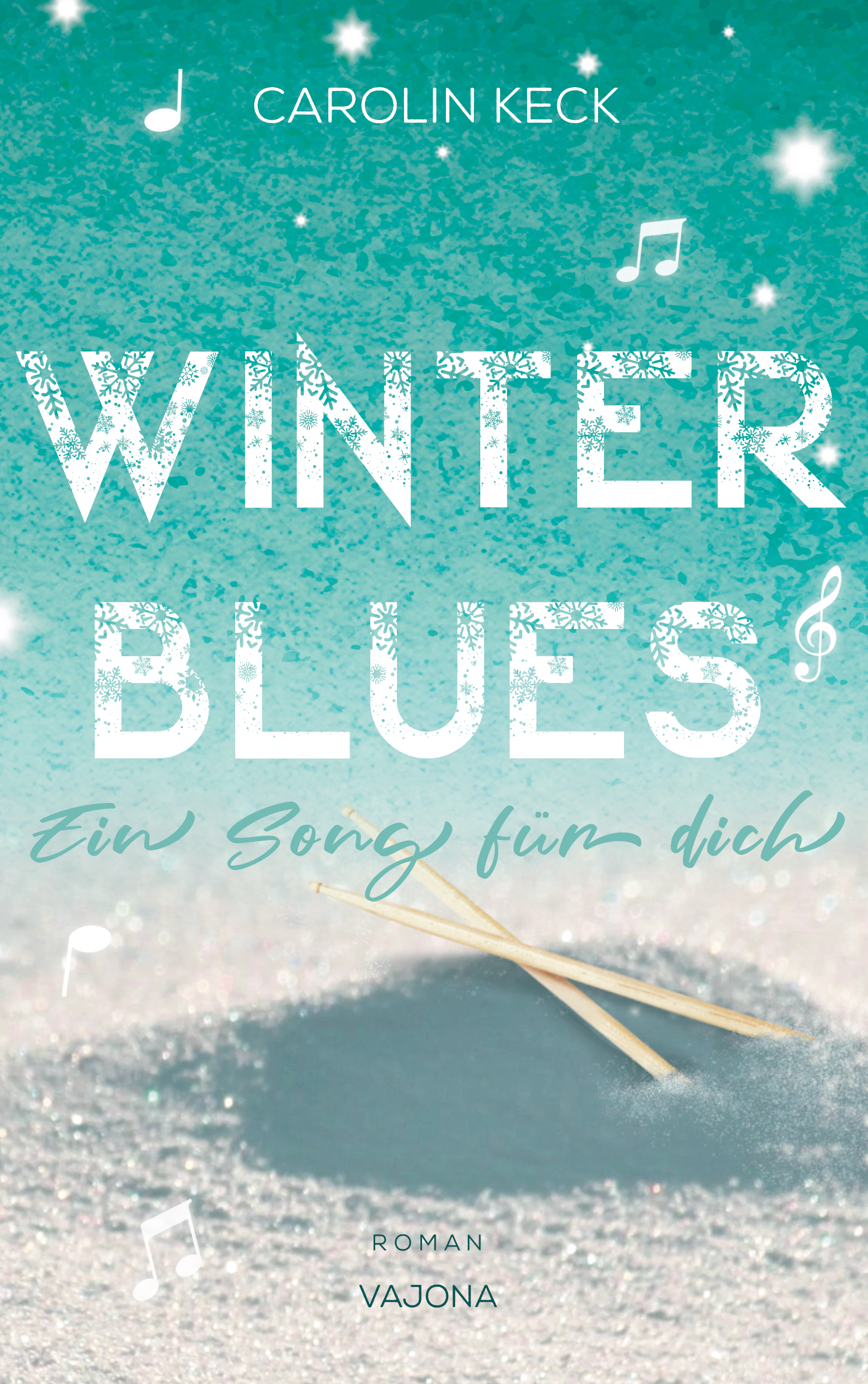 Winter Blues - Ein Song für dich (Seasons of Music #1)