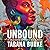 Unbound: My Story of Liberation and the Birth of the Me Too Movement