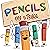 Pencils on Strike: A Funny,...
