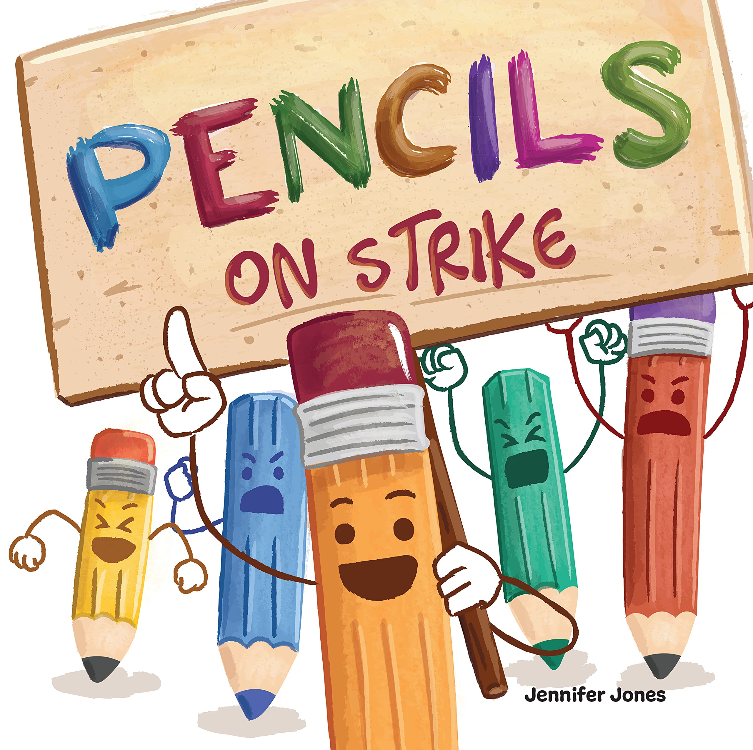 Pencils on Strike: A Funny, Rhyming, Read Aloud Kid's Book For Preschool, Kindergarten, 1st grade, 2nd grade, 3rd grade, 4th grade, or Early Readers (Kindle Edition)