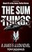 The Sum of Things (The James Fallon Series)