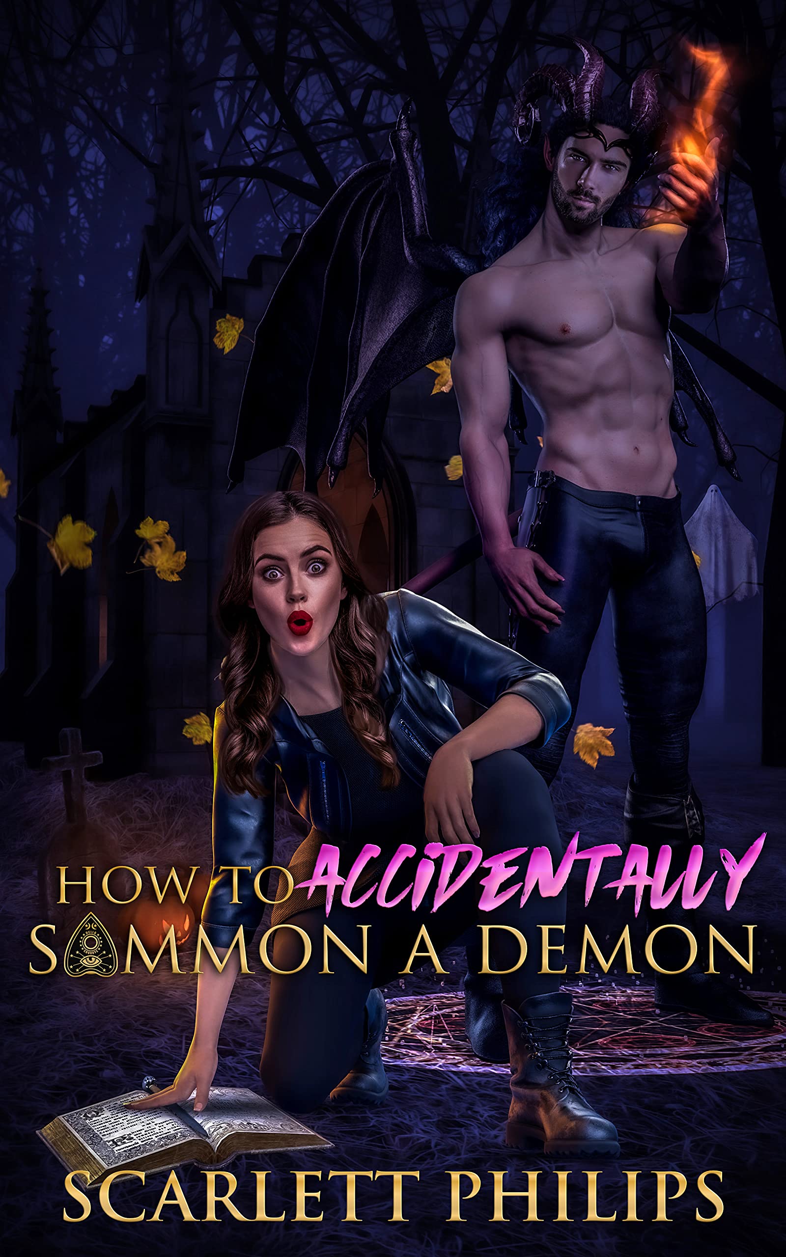 How to Accidentally Summon A Demon (Madelyne Danica Book 1)