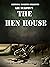 The Hen House by Lee   Murphy