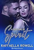 A Creature of Spirit