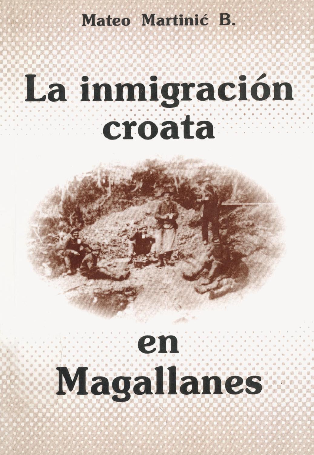 La inmigración croata en Magallanes