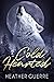 Cold Hearted (Tooth & Claw,...