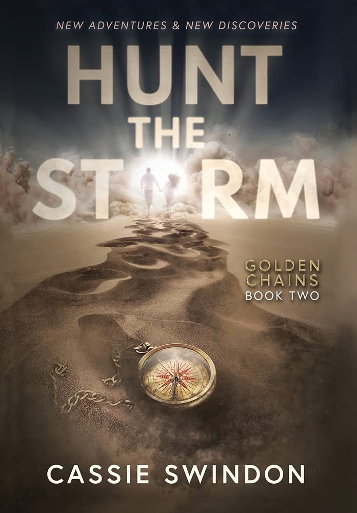 Hunt the Storm (Golden Chains, #2)