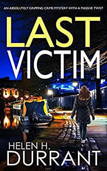 Last Victim (DCI Rachel King #5)