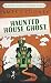 Haunted House Ghost: Pocket Book Edition (Braxton Campus Mysteries)