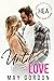 Until Love (Happily Ever Alpha World) by May Gordon