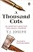 A Thousand Cuts: An Innocent Question and Deadly Answers
