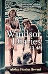 The Windsor Diari...
