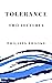 Tolerance: Two Lectures