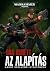 Az Alapítás (Gaunt's Ghosts #1-3)