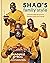 Shaq's Family Style: Champi...