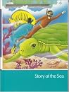 Story of the Sea:...