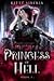 Princess of Hell (All the D...