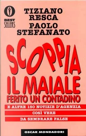 Scoppia il maiale ferito un contadino (Paperback)