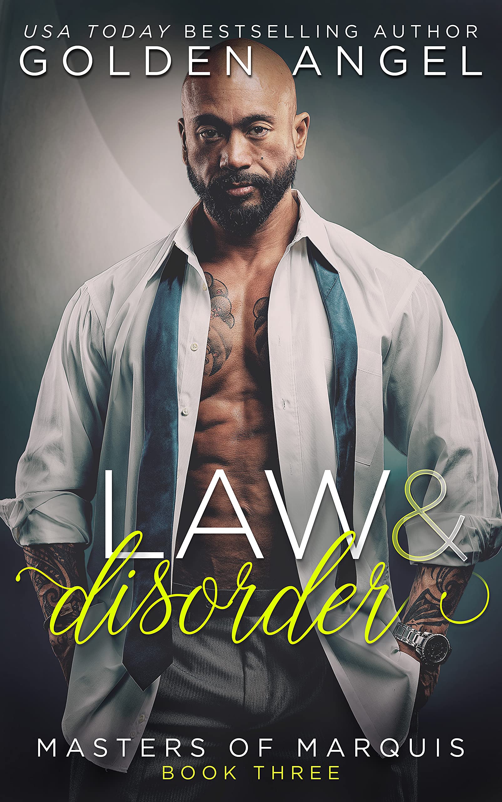 Law and Disorder (Masters of Marquis #3)