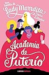 Academia de puterío by Florencia Domínguez
