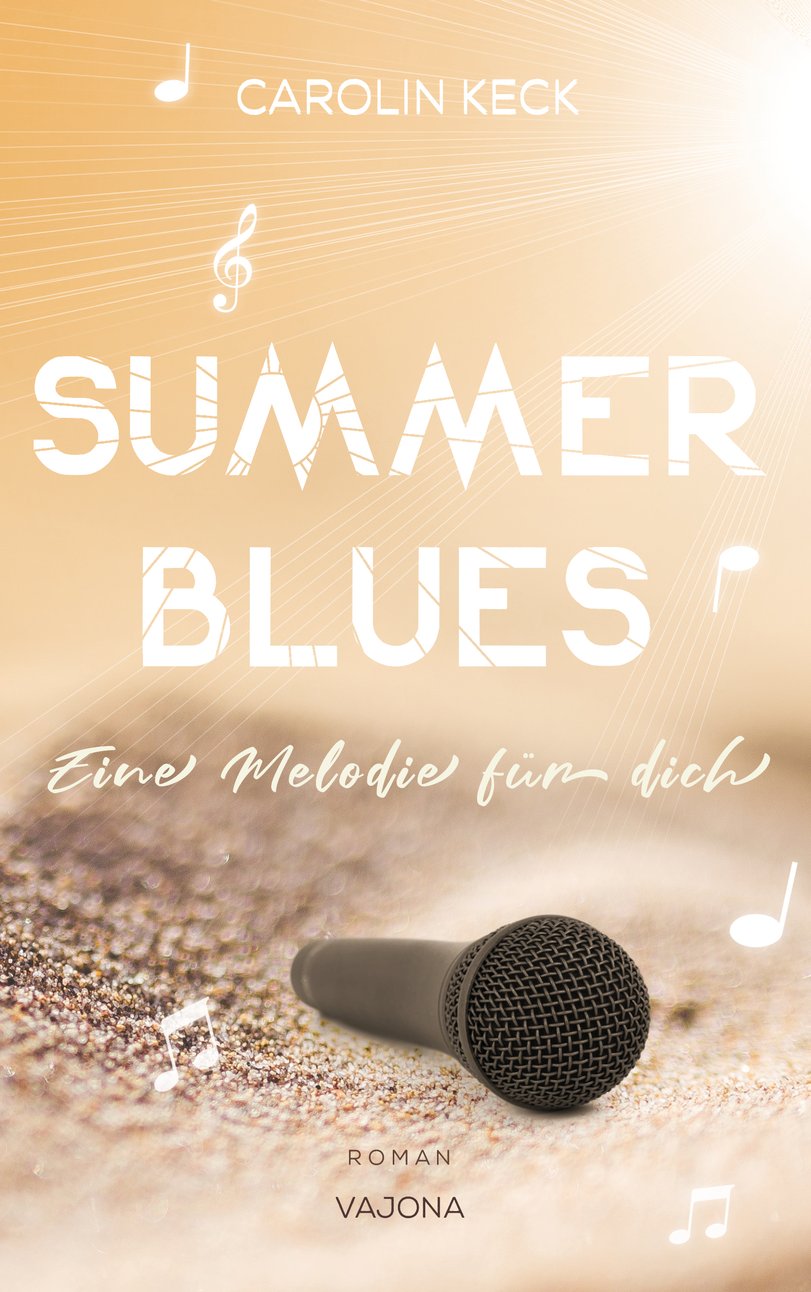 Summer Blues - Eine Melodie für dich (Seasons of Music #2)