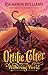 Ottilie Colter and the Withering World (The Narroway Trilogy #3)