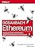 Осваиваем Ethereum. Создание смарт-контрактов и децентрализованных приложений