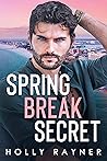 Spring Break Secret