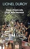 Nous étions nés p...