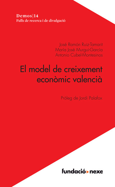 El model de creixement econòmic valencià (Demos, #14)