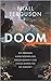 Doom: Die großen Katastrophen der Vergangenheit und einige Lehren für die Zukunft
