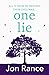 One Lie