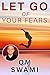 Let go of your Fears