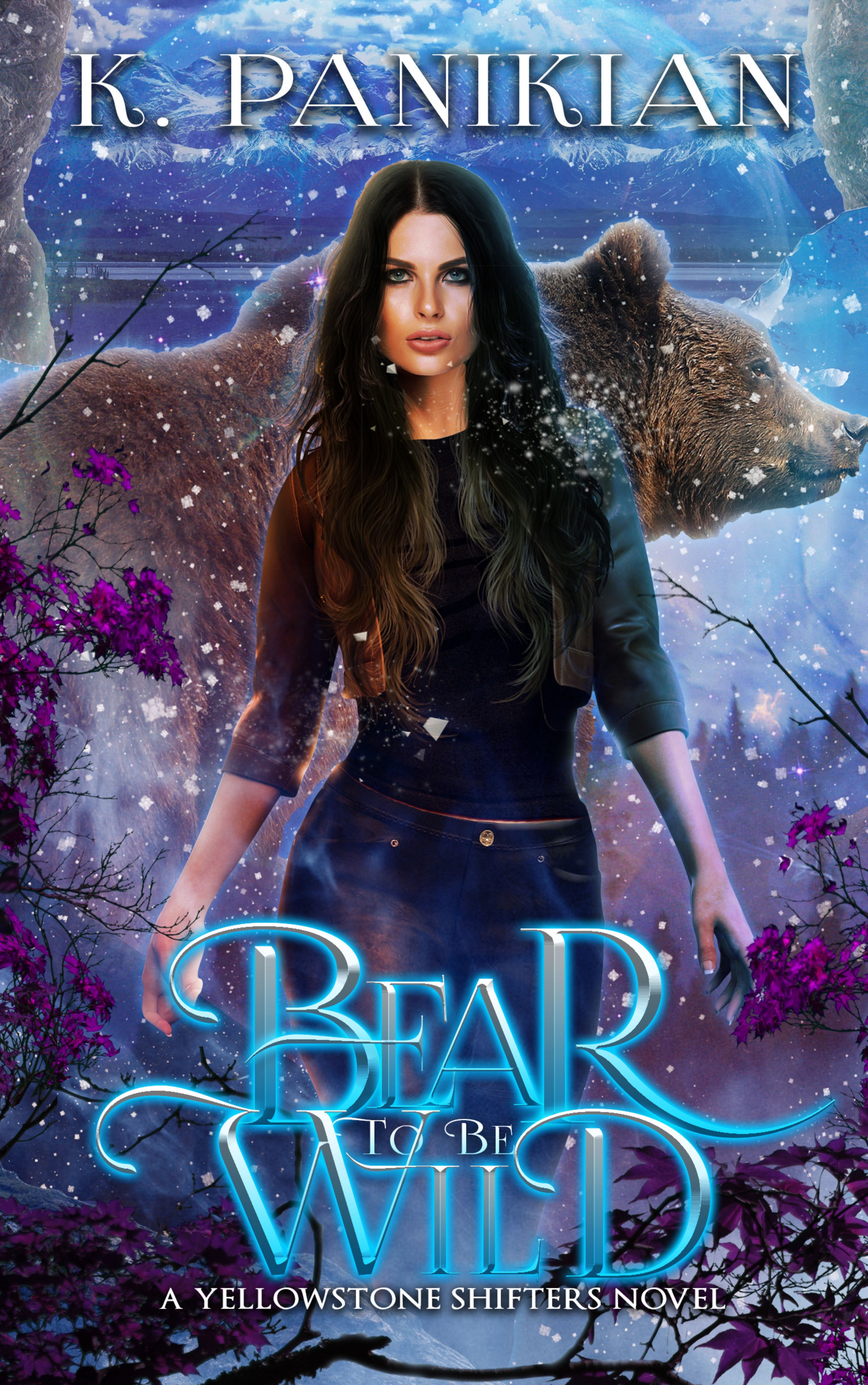 Bear to Be Wild (Yellowstone Shifters, #3)